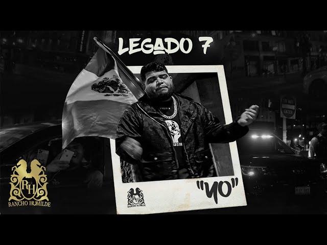 Legado 7 - Yo [Official Video]