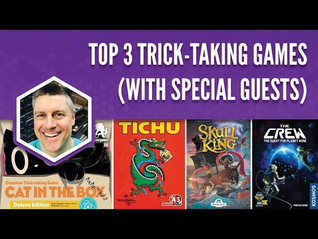 Top 3 Trick-Taking Games