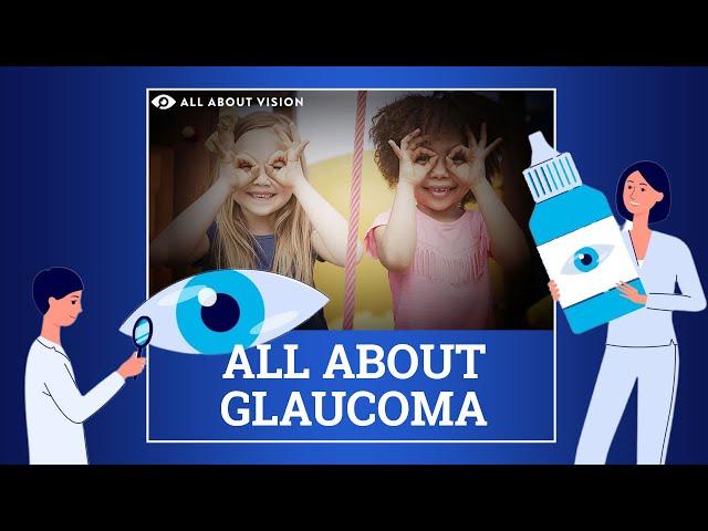 All About Glaucoma