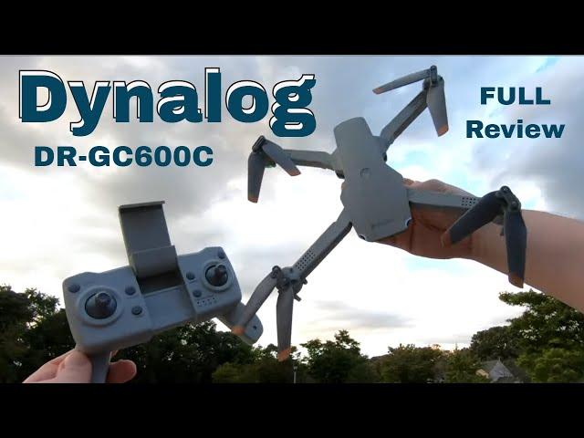 Dynalog DR GC 600C foldable Mini GPS Quadcopter Drone FULL REVIEW & INSTRUCTIONS