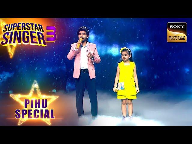 "Chup Chup Ke" Song पर Salman और Pihu की कमाल की जुगलबंदी | Superstar Singer 3 | Pihu Special