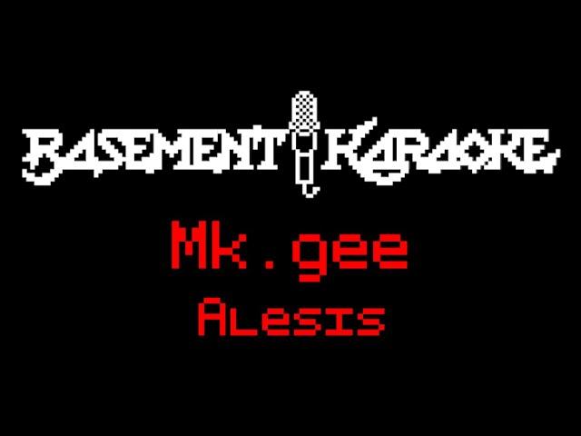 Mk.gee - ALESIS - Basement Karaoke - Instrumental with lyrics, background vocals - Mkgee