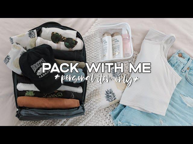 Minimalist PACK WITH ME (Personal Item Only) ️ | Travel Essentials + Packing Tips