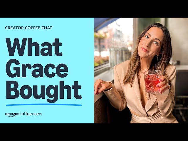 Prepare for Prime Day with a Top Amazon Influencer: What Grace Bought