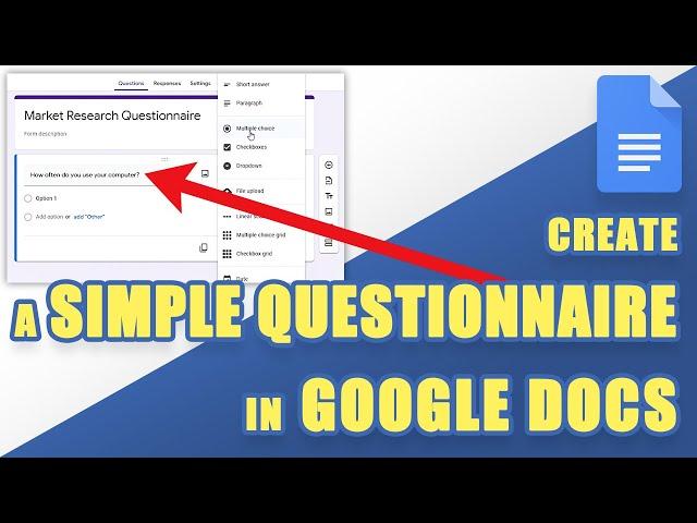 [HOW TO] Easily Create a QUESTIONNAIRE (Survey) Using Google Docs & Forms