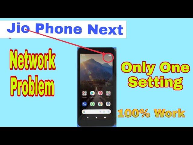 Jio Phone Next Network Problem | Jio Phone Next No Service || Jio Phone Next Network Ic | Latest2021