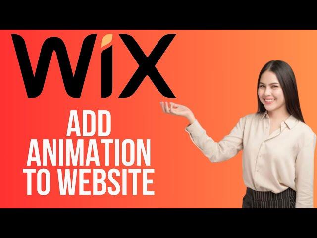 Wix Animation Tutorial | How to Add Animation to your Wix Website (2024)