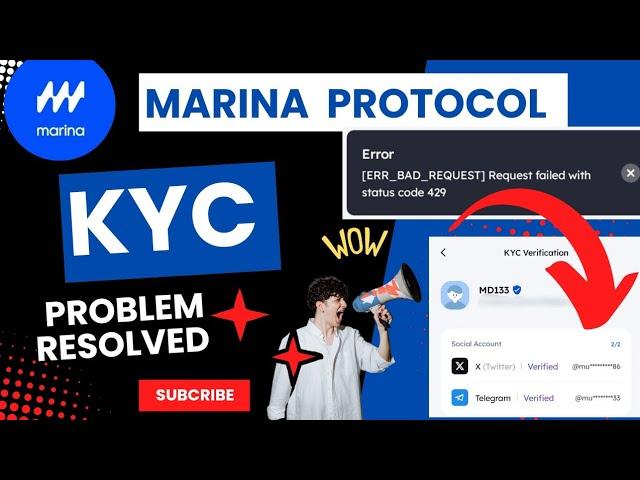 Marina protocol | KYC phase 1 | Problem resolved | error solution |