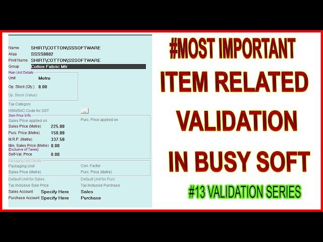 #013|MOST IMPORTANT|ITEM REALTED VALIDATION IN BUSY SOFTWARE|CALL FOR DEMO|9210161132