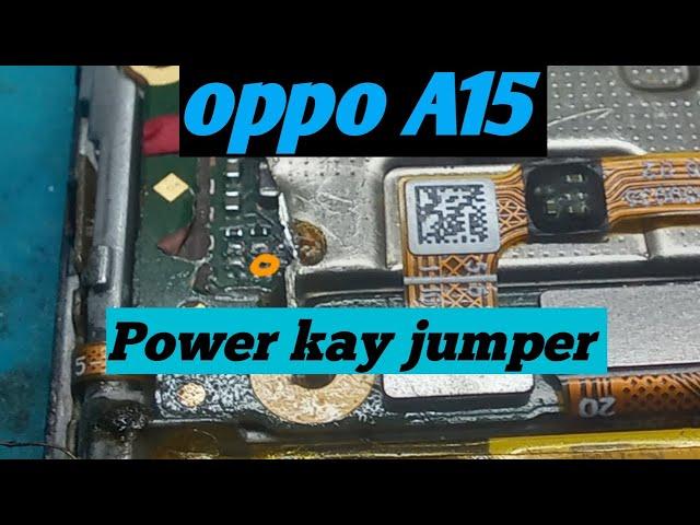 Oppo A15 power key jumper