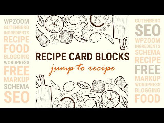 Jump To Recipe Block | Scheme Markup for your Recipes with WPZoom for WordPress