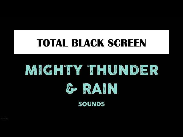 Thunderstorm Sounds for Sleeping Black Screen 10 Hours Thunder and Rain Dark Screen