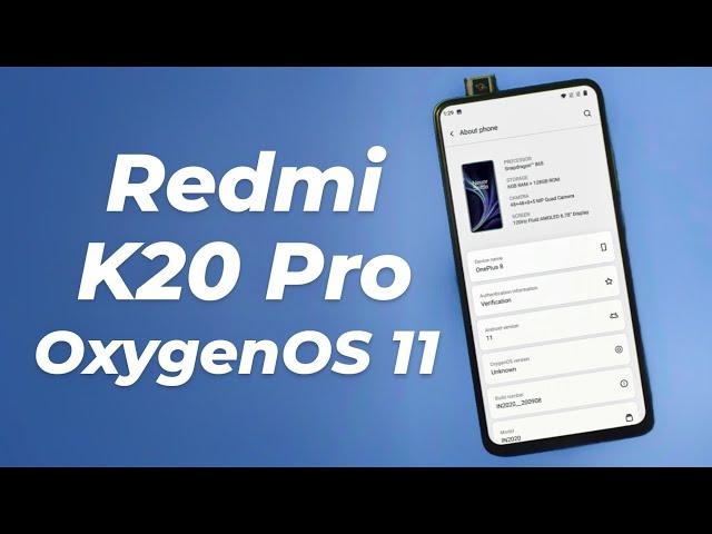 Install OxygenOS 11 on Redmi K20 Pro | Android 11 Beta Review