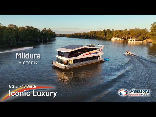 Iconic Luxury Houseboat  - All Seasons Houseboats Mildura