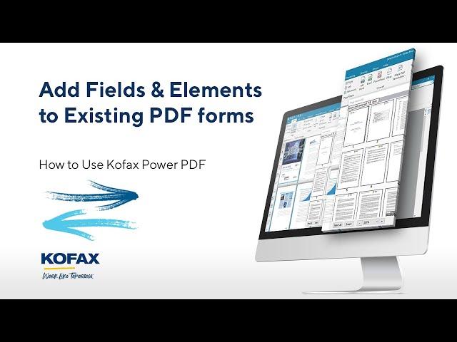 How to Add Fields to Existing PDF Forms with Kofax Power PDF