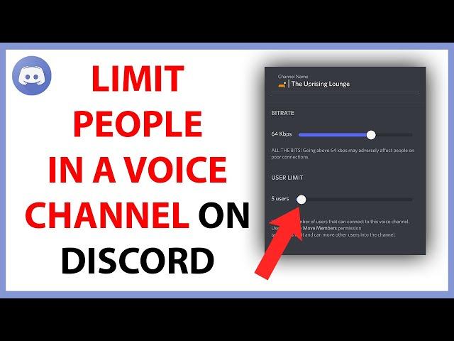 How to Limit the Number of People in a Voice Channel on Discord