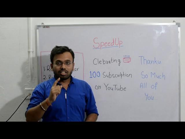 SpeedUp Celebrating 100 Subscription on YouTube | #speedupeducation