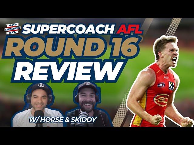 AFL Supercoach 2024 | Round 16 Live Review