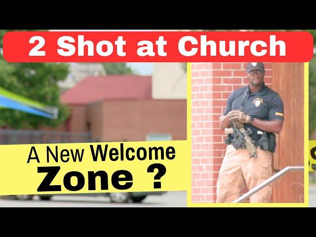  Church Shooting Leaves 2 Injured