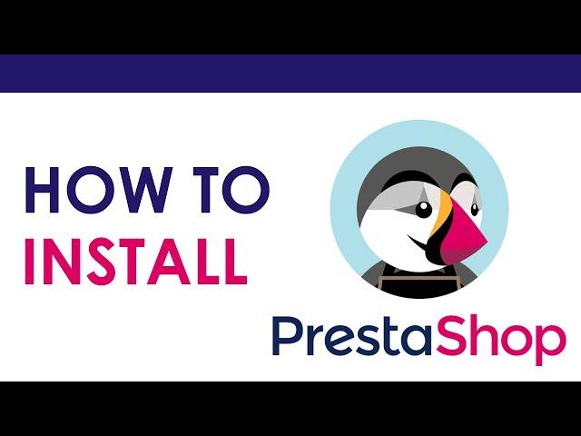 How to install Prestashop | Prestashop installation on localhost | PrestaShop beginner tutorial