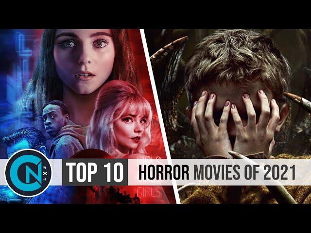 Top 10 Best Horror Movies 2021