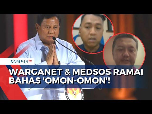 Warganet Ramai Bahas 'Omon-Omon' yang Disebut Prabowo setelah Debat Ketiga Pilpres 2024!