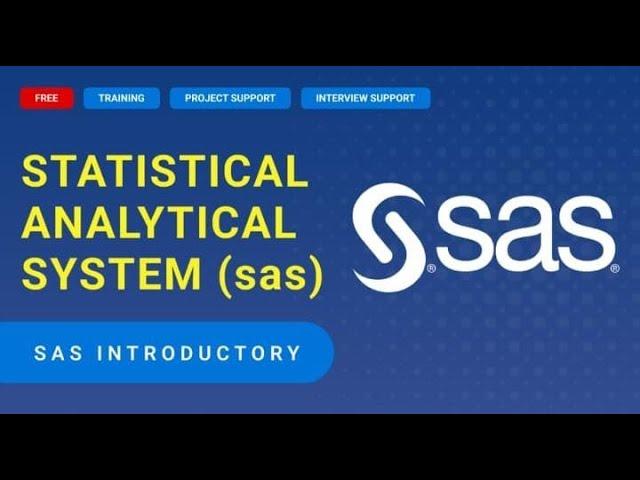 SAS introductory overview session - Free Training and Job Placement