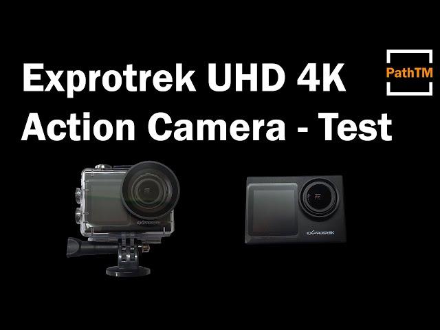 Exprotrek 4K UHD Action Kamera - Test | PathTM