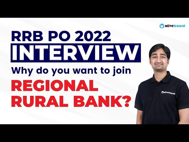 RRB PO Interview Preparation 2022 | Why Do You Want to Join Regional Rural Bank? | Best Answer