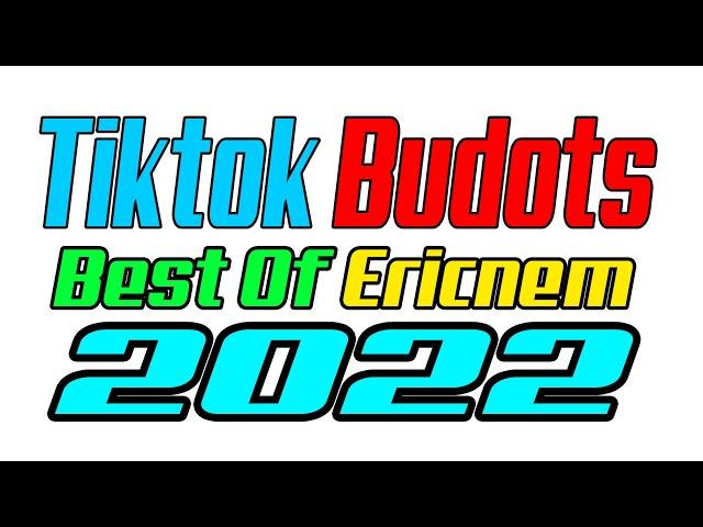 Tiktok Viral | Nonstop 2022 PArty Budots Remix | Dj Ericnem