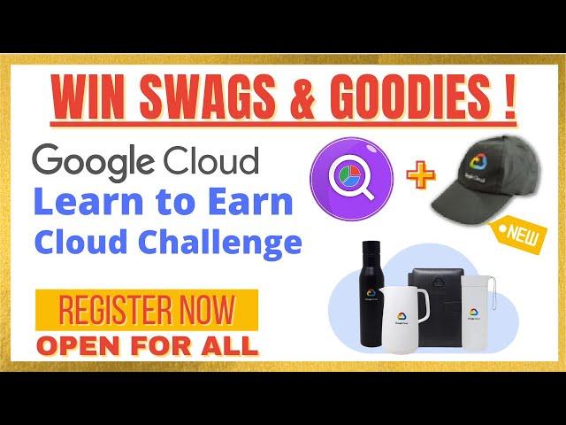 Qwiklabs: Learn to Earn Cloud Challenge | Google Cloud FREE SWAGS & GOODIES #FreeSwags #GoogleCloud