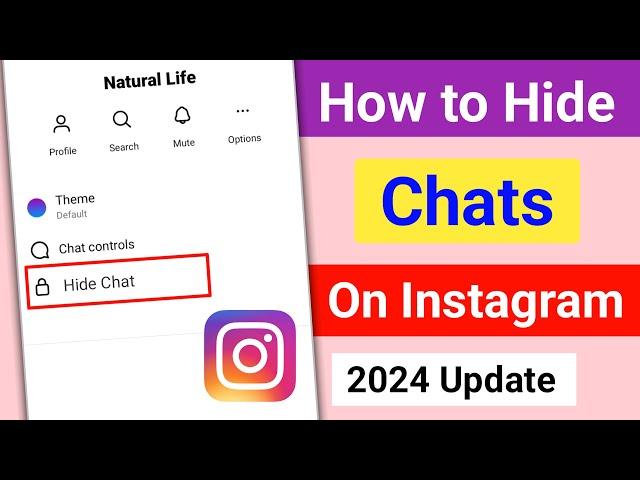 How to Hide Chat On Instagram (2024 Update) Hide Instagram Chats Without Deleting Them