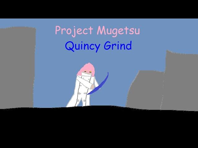 Project Mugetsu Quincy Progression