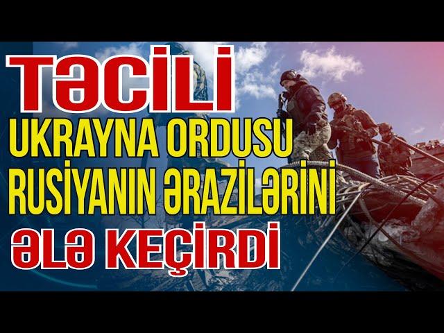 TƏCİLİ: Ukrayna ordusu Rusiyanın bu ərazilərini ələ keçirdi -Xəbəriniz var?- Media Turk TV