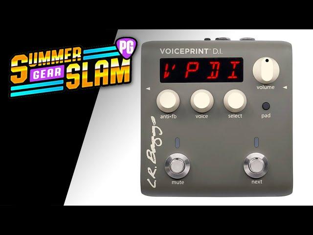 LR Baggs Voiceprint DI - Summer Gear Slam '21