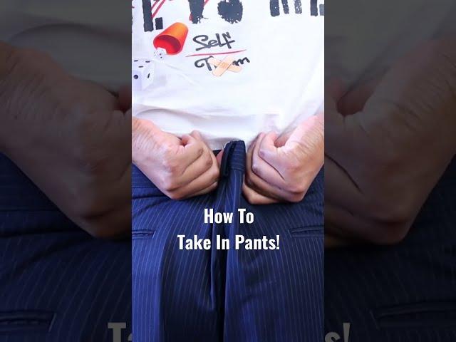 How to Take In Too Big Pants Easy!