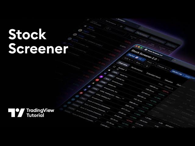 The TradingView Stock Screener: Full Tutorial