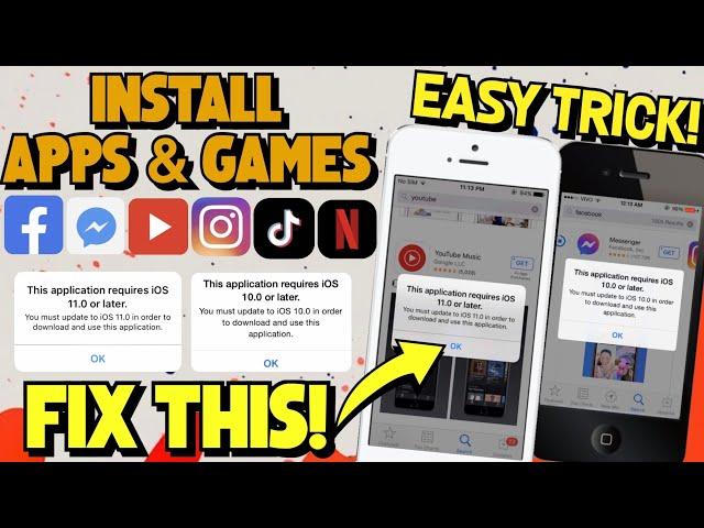 How to Install Apps & Games on Old iPhone & iPad Fix "This Application requires iOS 12"