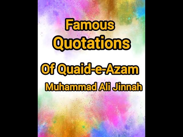 Most Famous Quotations Of Quaid-e-Azam Muhammad Ali Jinnah