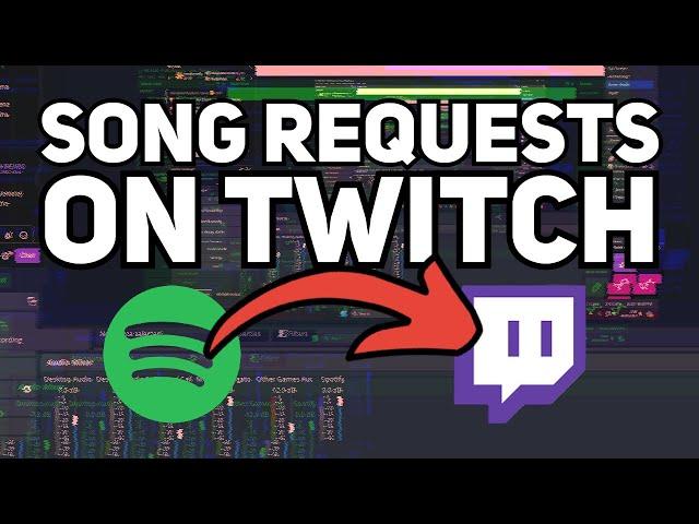 How To Add SONG REQUESTS on Twitch AUTOMATICALLY