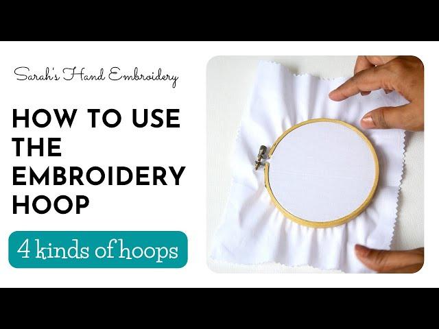 How to Use Hand Embroidery Hoops