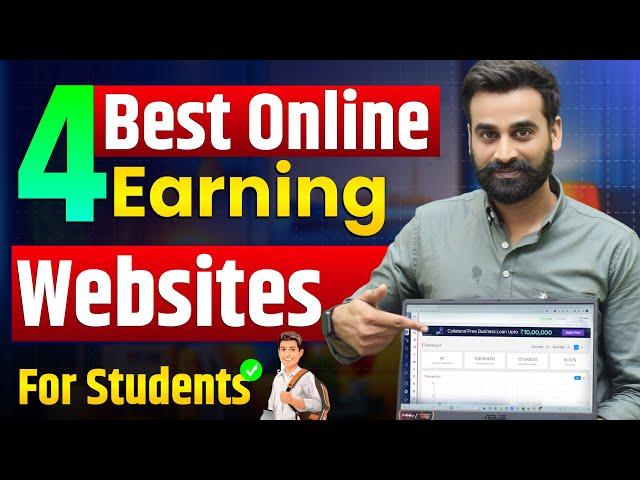 Best 4 Highly Trusted Online Earning Websites For Students In India 2024