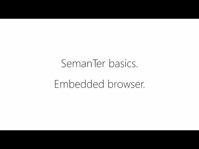 SemanTer basics. Embedded browser