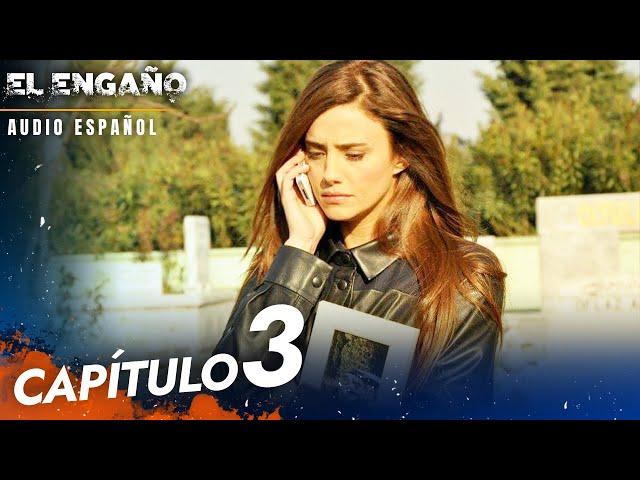 El Engaño Turkish Series Capitulo 3 - Audio Español | Son