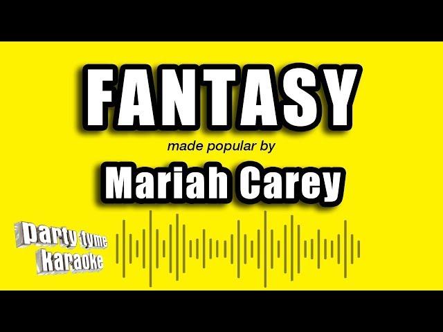 Mariah Carey - Fantasy (Karaoke Version)