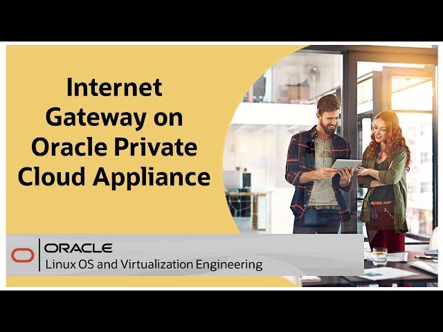 Internet Gateway on Oracle Private Cloud Appliance