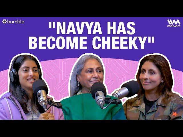 Navya Has Become Cheeky | Navya Naveli Nanda | What The Hell Navya