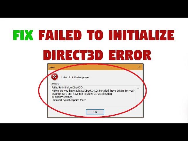 How to Fix Failed To Initialize Direct3D Error In Windows 7/8/10