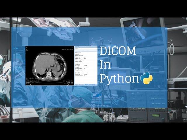 1. Dicom In Python