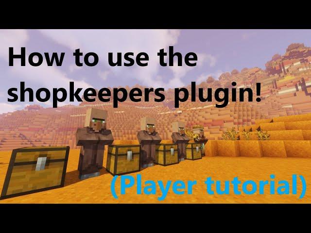 How to use the shopkeepers plugin! (Player tutorial)